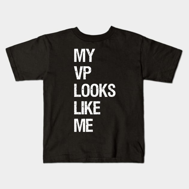 my vp looks like me vice president shirt Kids T-Shirt by Shirtigator